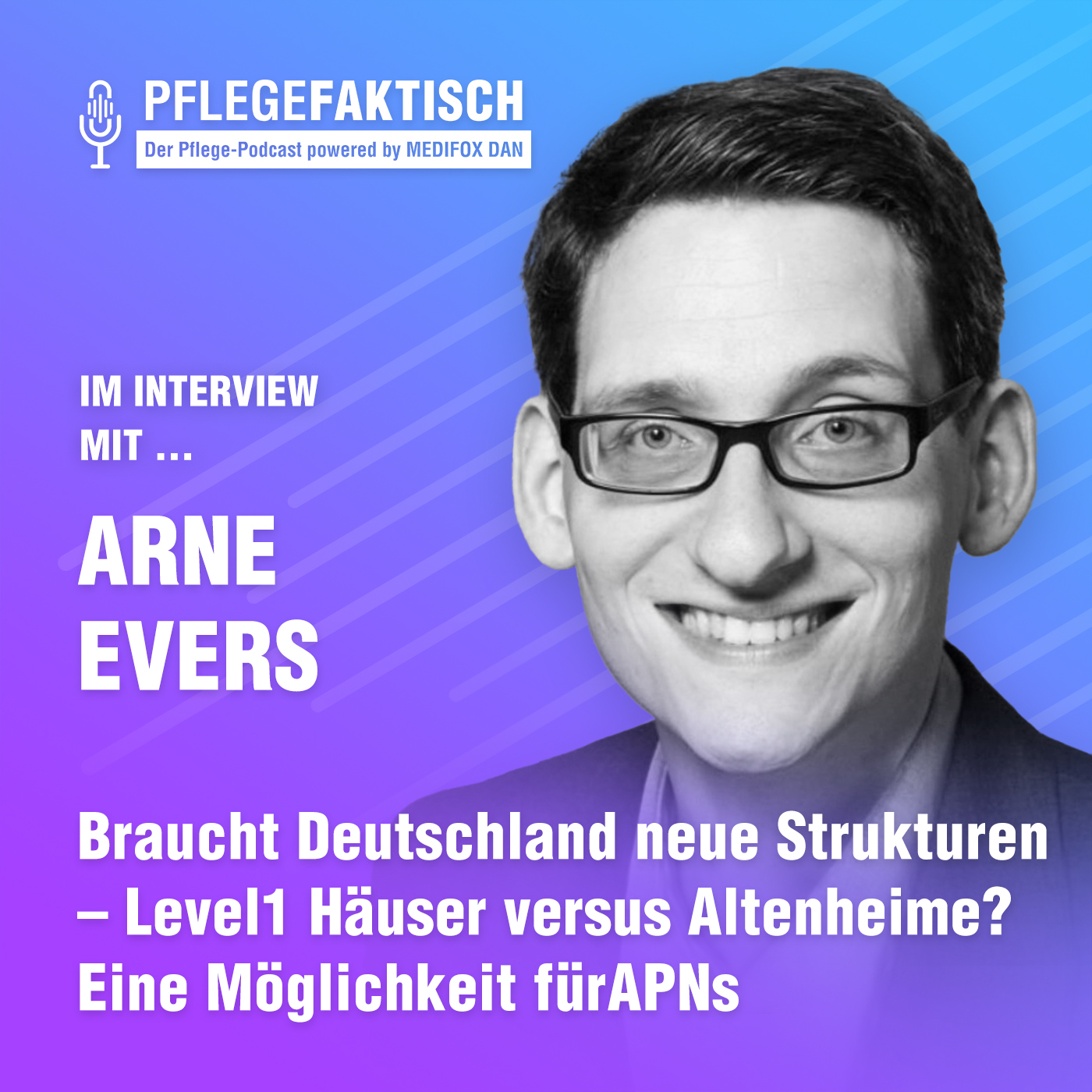 PflegeFaktisch - der Pflege-Podcast powered by MEDIFOX DAN