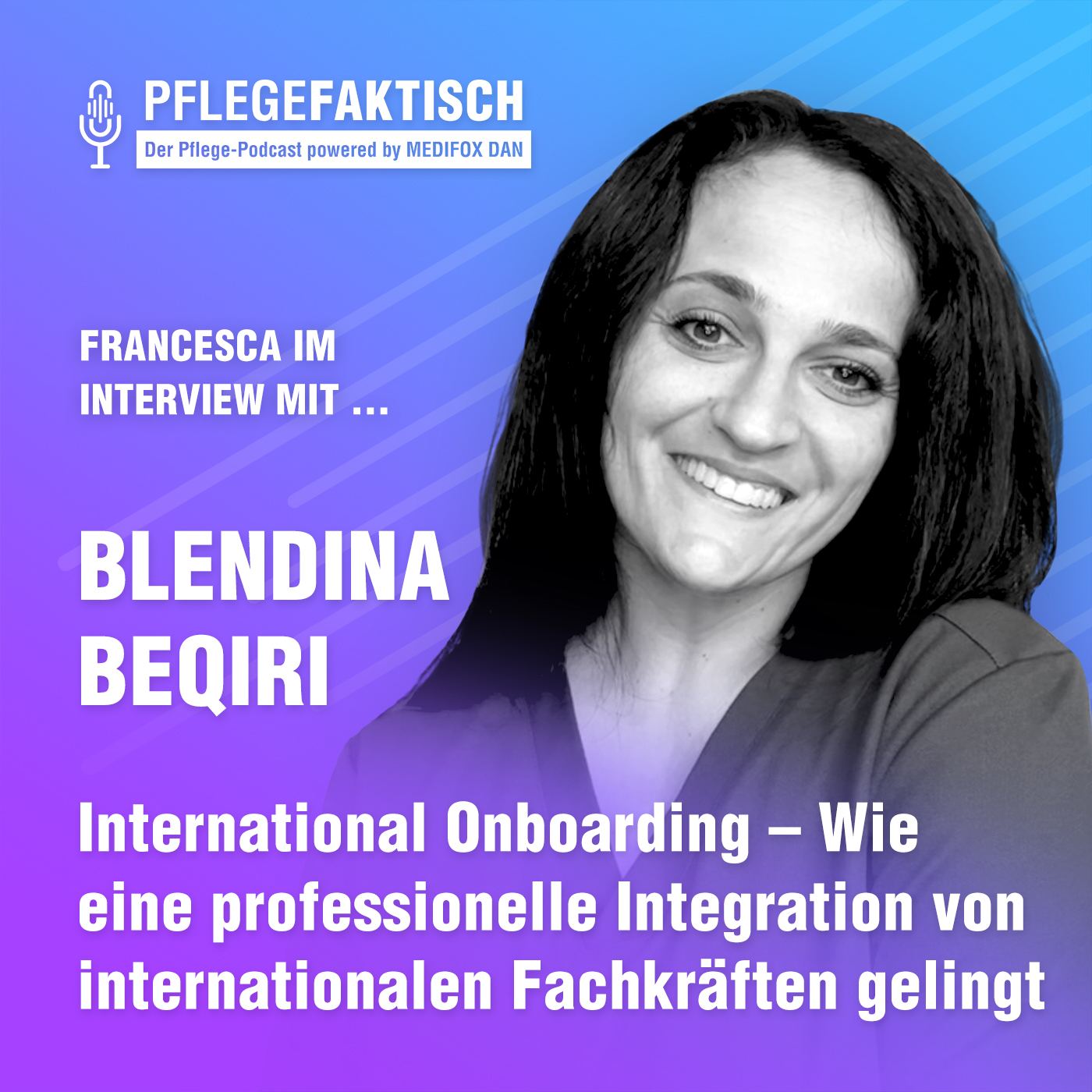 PflegeFaktisch - der Pflege-Podcast powered by MEDIFOX DAN