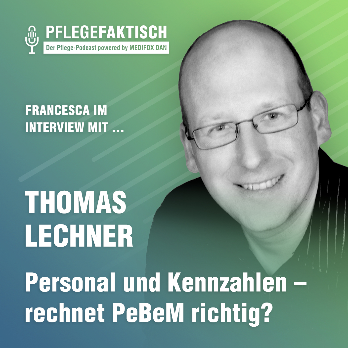 PflegeFaktisch - der Pflege-Podcast powered by MEDIFOX DAN