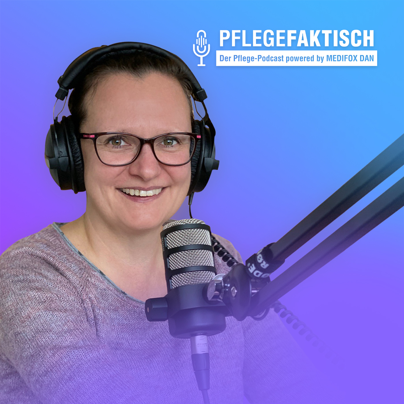 PflegeFaktisch - der Pflege-Podcast powered by MEDIFOX DAN